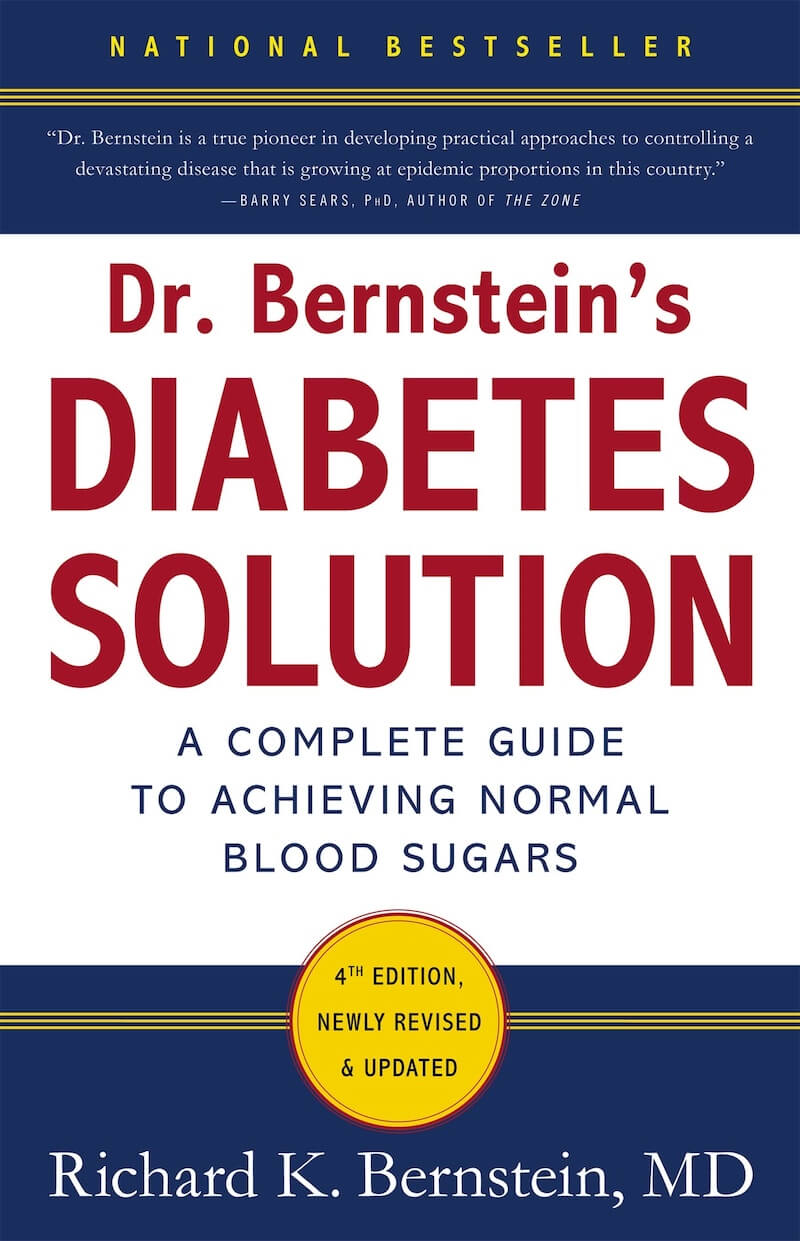 Featured image for “Dr. Bernstein’s Diabetes Solution: The Complete Guide to Achieving Normal Blood Sugars”
